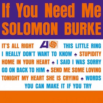 Burke ,Solomon - If You Need Me ( Ltd Lp180gr )